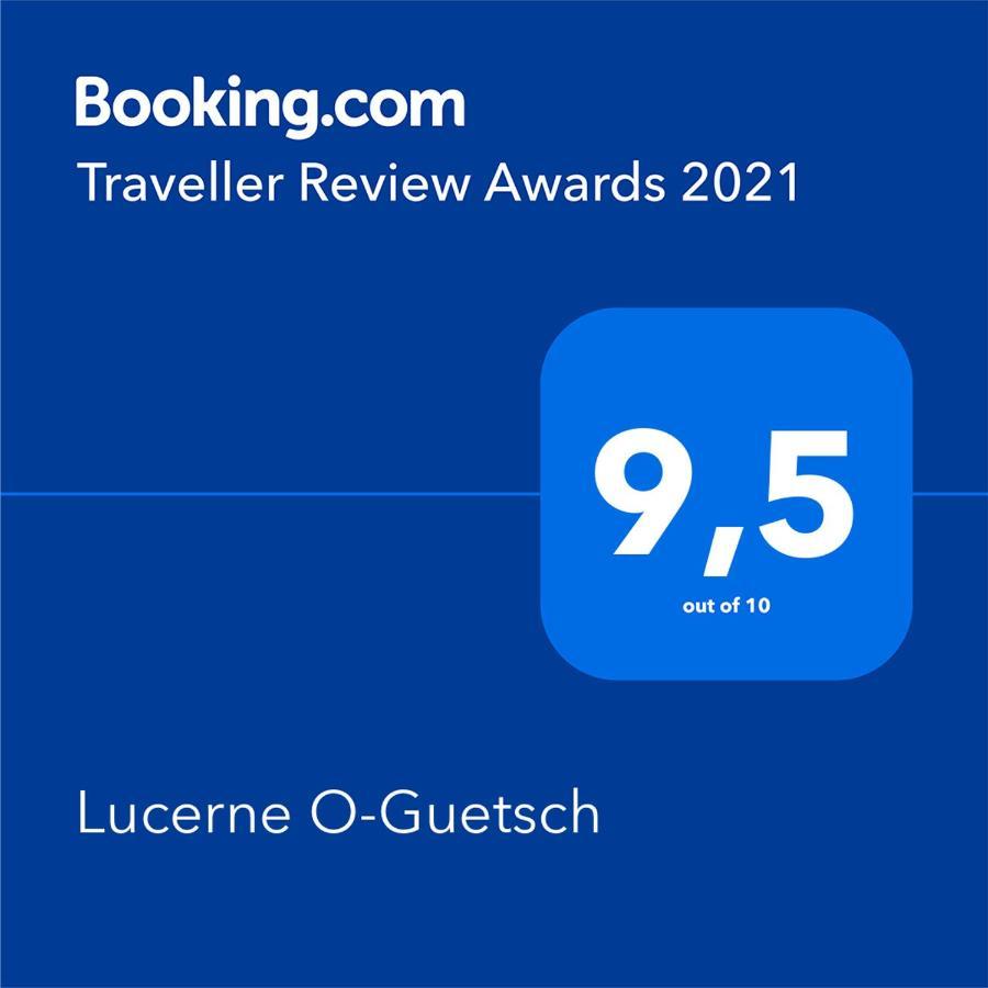 O-guetsch * Lucerne